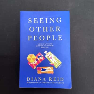 seeing other people by Diana Reid 