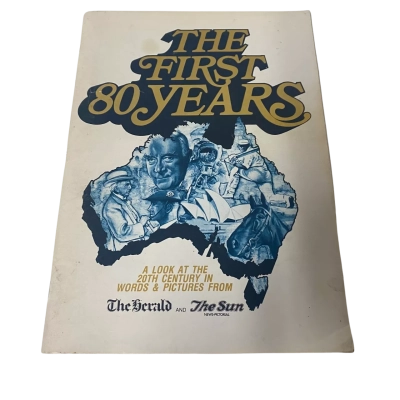 The First 80 Years