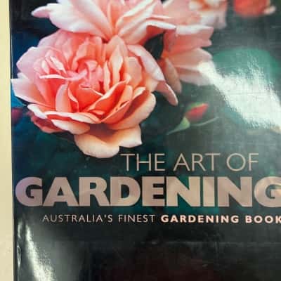 The Art of Gardening