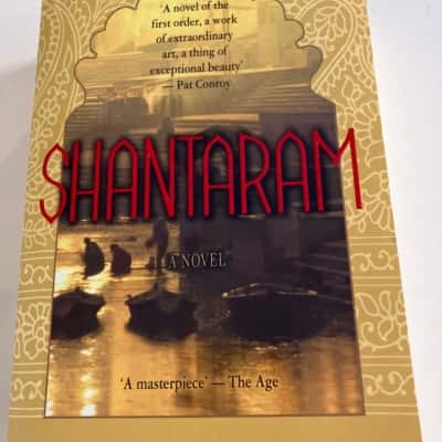 Shantaram: a novel - Gregory David Roberts