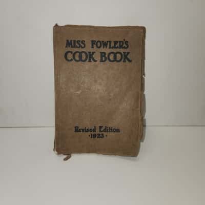 Miss Fowler's Cook Book Revised Edition 1923