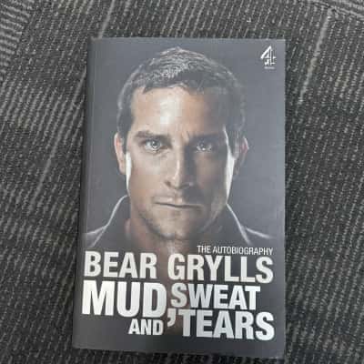 Bear Grylls, Mud, sweat and Tears 
