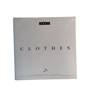 ‘Clothes’ by Chic Simple - Hardcover (1993)