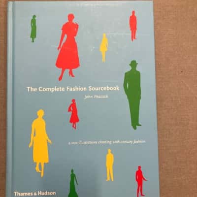 The Complete Fashion Sourcebook, by John Peacock