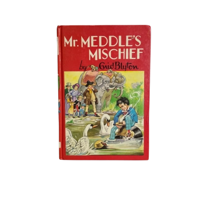 Mr. Meddle's Mischief by Enid Blyton