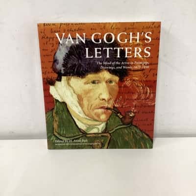 Van Gogh's Letters: The Mind of the Artist in Paintings, Drawings, and Works 1875-1890 book