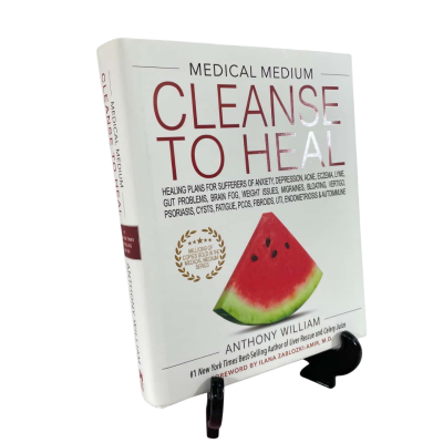 “Medical Medium: Cleanse to Heal” Anthony William 2020