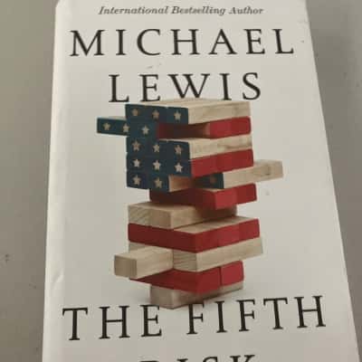 Michael Lewis- the fifth risk