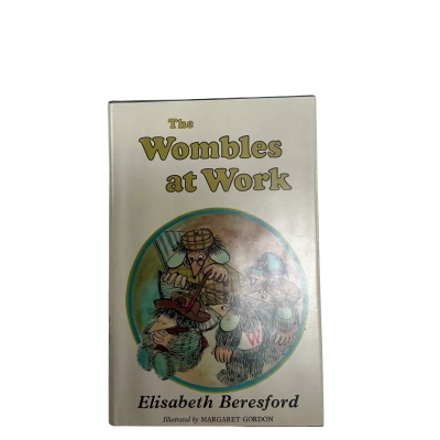 The Wombles at Work Hardcover by Elisabeth Beresford