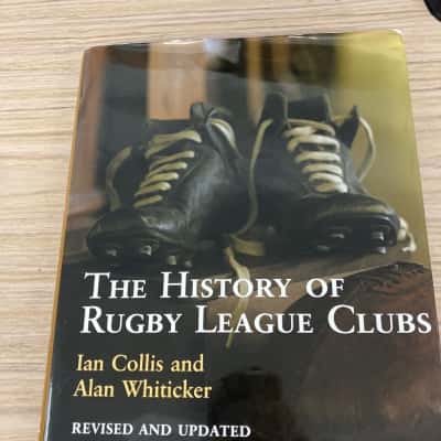 The history of rugby league clubs revised $ updated 1 Ian Collis & Alan Whiticker