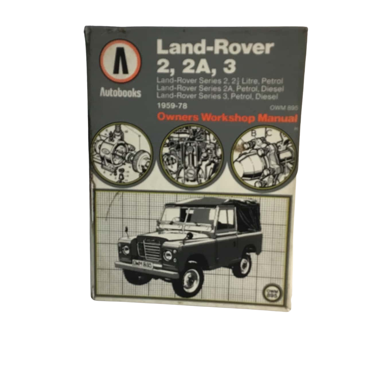 Land Rover Book Land Rover 2 2A 3 Hard Cover Book Owners Workshop Manuel(s) - Used Good ...
