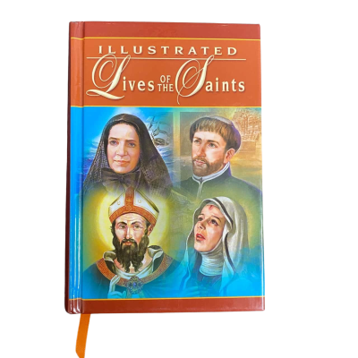 Illustrated Lives of the Saints Hardcover Book
