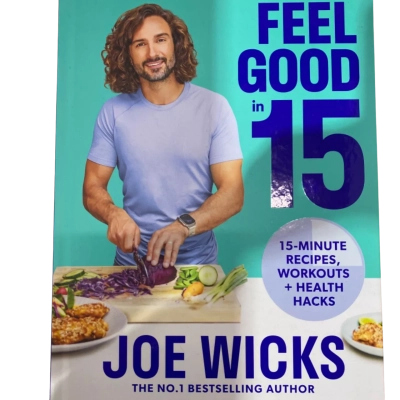 Feel Good in 15 by Joe Wicks