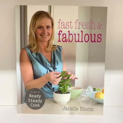 Janelle Bloom - Fast Fresh & Fabulous