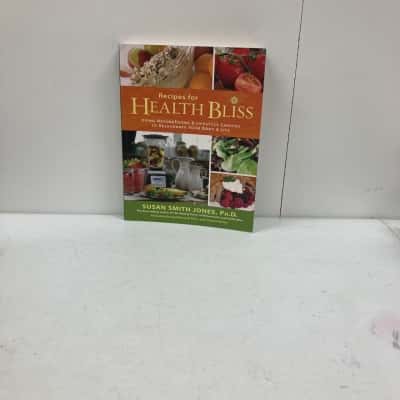 Recipes For Health Bliss 