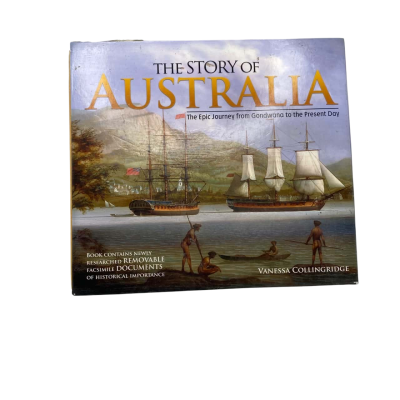 The Story Of Australia - Vanessa Collingridge