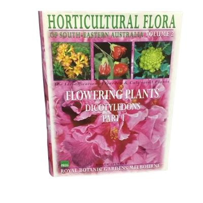 Horticultural Flora of South-Eastern Australia - Volume 2
