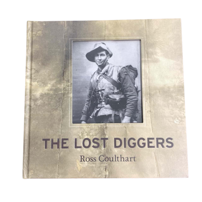 The Lost Diggers By Ross Coulthart Historical World War 1 Book