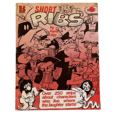 Short Ribs by Frank Hill Vintage Comic Book