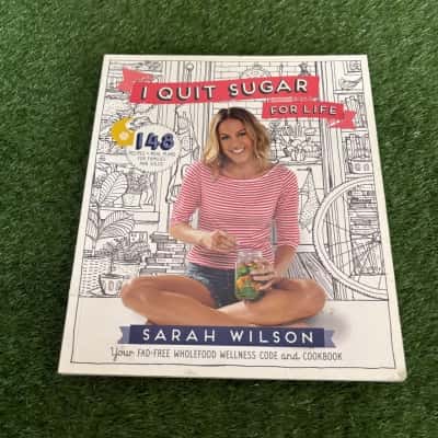 I Quit Sugar For Life by Sarah Wilson