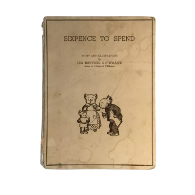 Vintage 1935 Sixpence to Spend Hard Cover Book