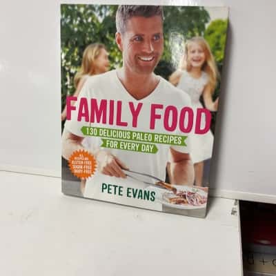 Pete Evans family food 130 paleo recipes for every day