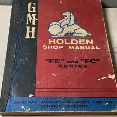 Holden Shop Manual "FE" & "FC" Series 