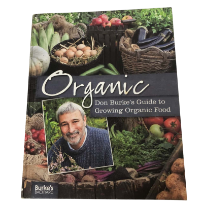 Organic -  Don Bourke's Guide to Growing Organic Food 