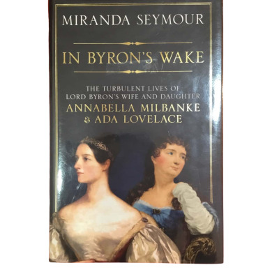 In Byron’s Wake