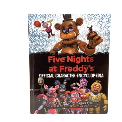Five Nights at Freddy's Official Character Encyclopaedia by Scott Cawthon