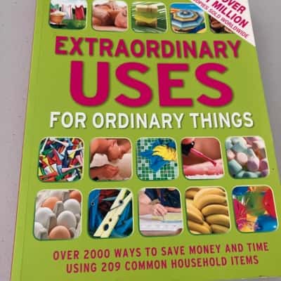 Extraordinary uses for ordinary things 