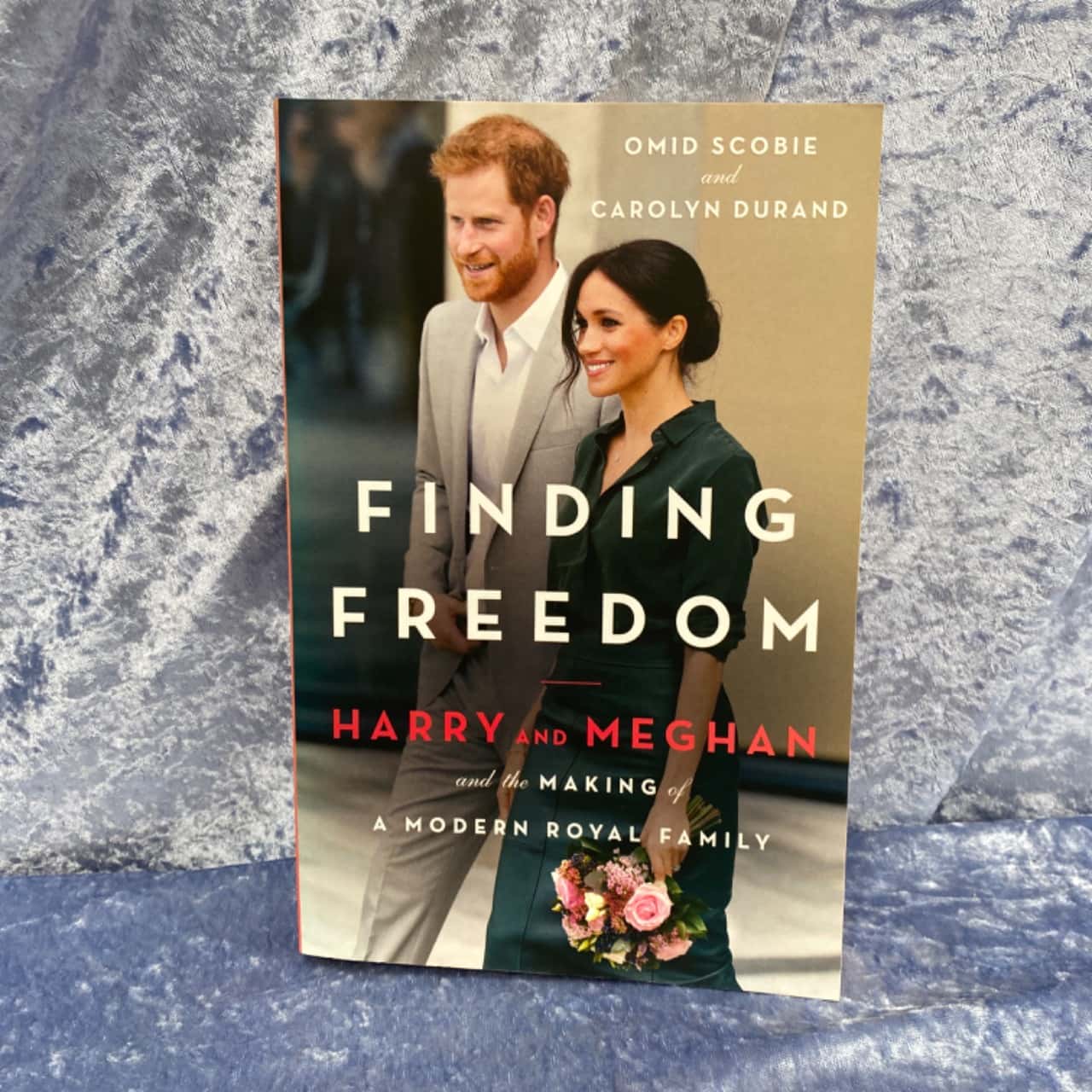 Finding Freedom Harry & Meghan and the Making of A Modern Royal Family Book