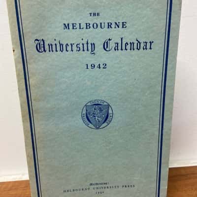 The Melbourne University Calendar 1942