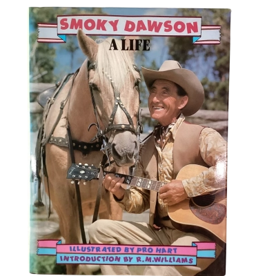 Smoky Dawson A Life