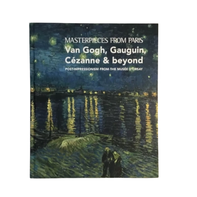 Masterpieces from Paris Van Gogh Gauguin Cezanne Hard Cover Book