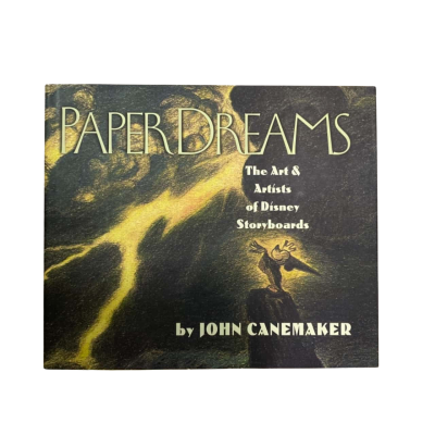 Paper Dreams: The Art & Artists of Disney Storyboards