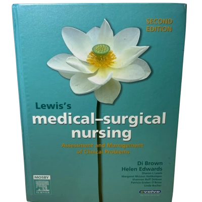 Lewis Medical - Surgical Nursing Second Edition Textbook