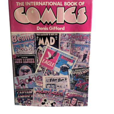 The International Book of Comics by Denis Gifford 