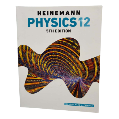 Heinemann Physics 12 5th Edition VCE Units 3 and 4 (2024-2027)