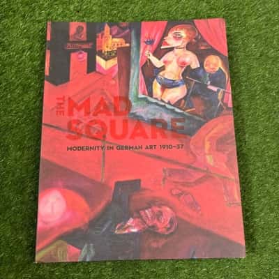 The Maud Square: Modernity in German Art 1910-37 book