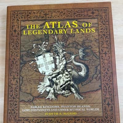 The Atlas of Legendary Lands, Judyth A. mcLeod