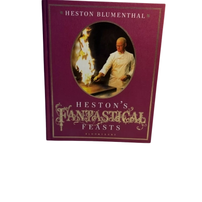 Heaston Blumenthal Fantastical feasts book