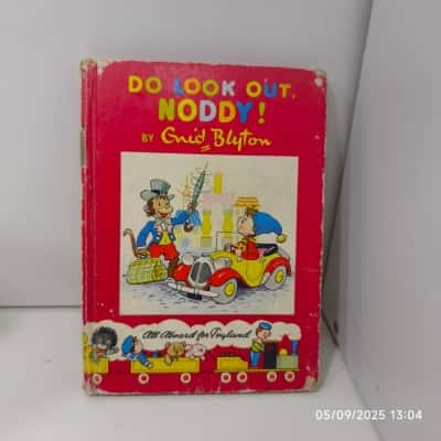 Do Look Out Noddy by Enid Blyton Vintage Copy As Is 