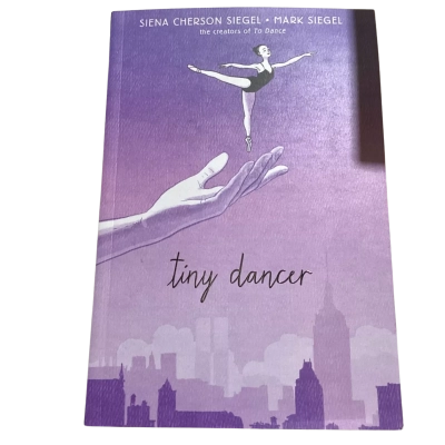 Tiny Dancer by sienna Cherson Siegel and Mark Siegel