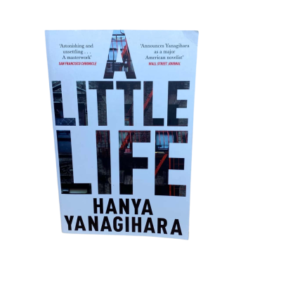 A Little Life by Hanya Yanagihara