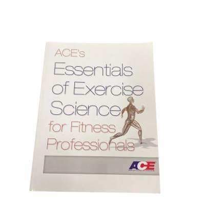 ACE’s Essentials of Exercise for Fitness Professionals 