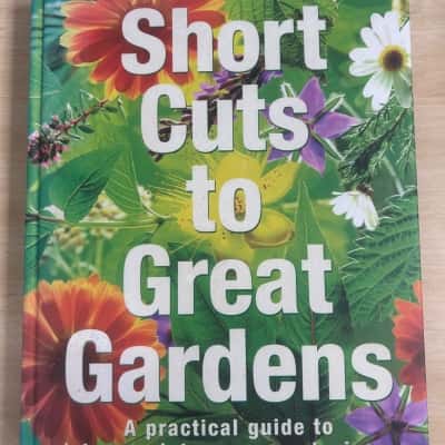 Readers Digest Short cuts to Great Gardens 
