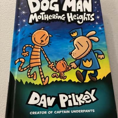 Dog man mothering heights  - Dav Pilkey