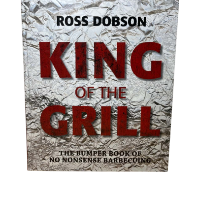 Ross Dobson King of the Grill 