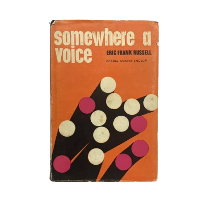 Somewhere a Voice Eric Frank Russell Hardcover 1st Edition 1965 Book Dobson Science Fiction
